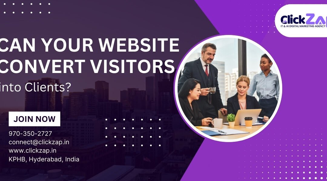 Can Your Website Convert Visitors into Clients?