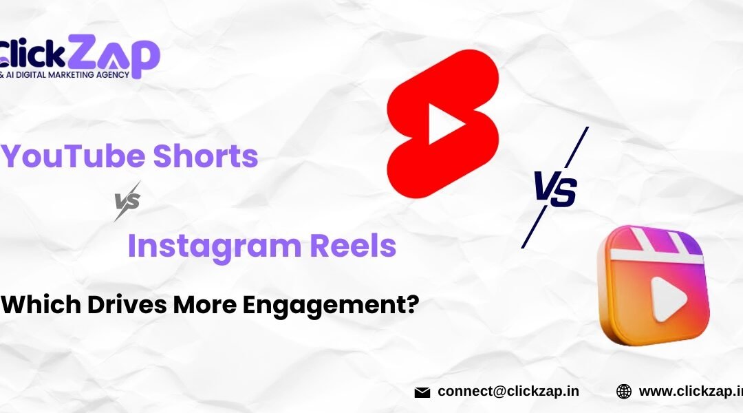 YouTube Shorts vs Instagram Reels: Which Drives More Engagement?