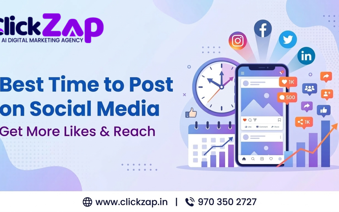 Best Time to Post on Social Media to Get More Likes and Reach