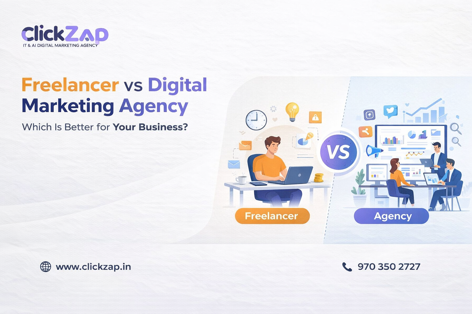 Freelancer vs Digital Marketing Agency: Which Is Better for Your Business?