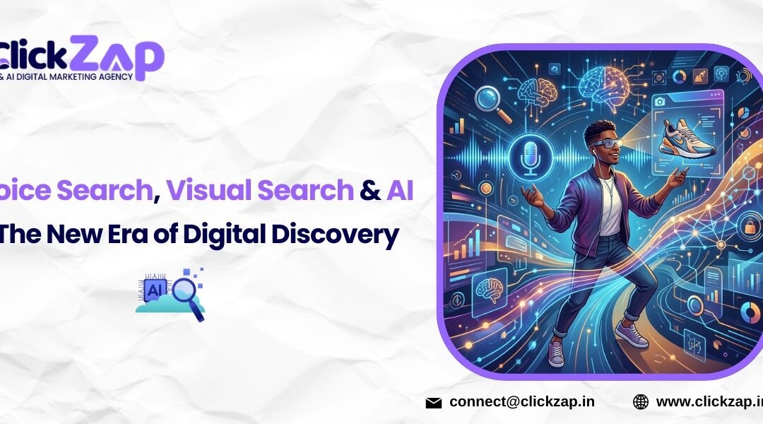 Voice Search, Visual Search & AI: The New Era of Digital Discovery